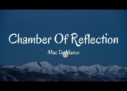 Chamber Of Reflection Lyrics