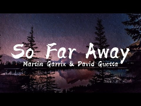 So Far Away Lyrics