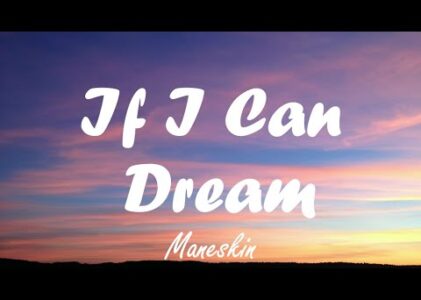 If I Can Dream Lyrics