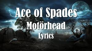 Ace Of Spades Lyrics