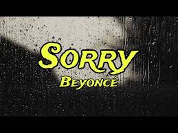 Sorry Beyonce Lyrics