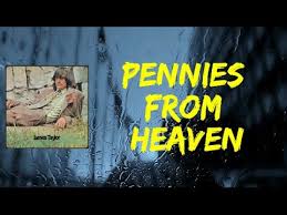 Pennies From Heaven Lyrics