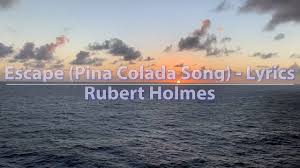 Pina Colada Song Lyrics