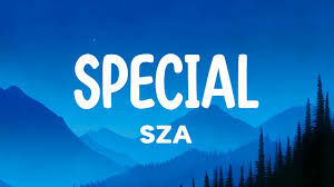 Sza Special Lyrics