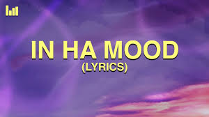 In Ha Mood Lyrics