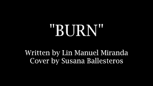 Burn Lyrics Hamilton