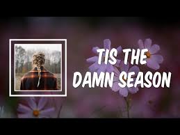 Tis The Damn Season Lyrics