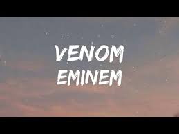 Eminem Venom Lyrics