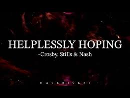 Helplessly Hoping Lyrics