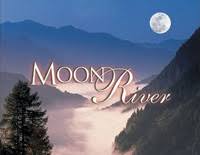 Moon River Lyrics