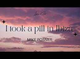 I Took A Pill In Ibiza Lyrics