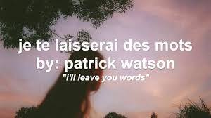 Patrick Watson Je Te Laisserai Des Mots Lyrics