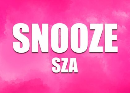 Sza Snooze Lyrics