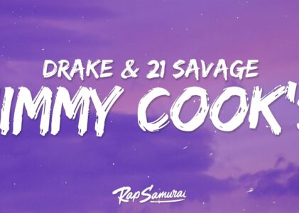 Drake Jimmy Cooks Lyrics