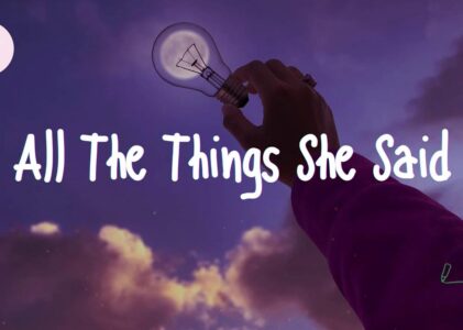 All The Things She Said Lyrics