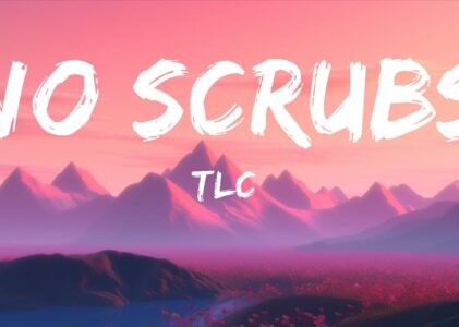 Tlc No Scrubs Lyrics