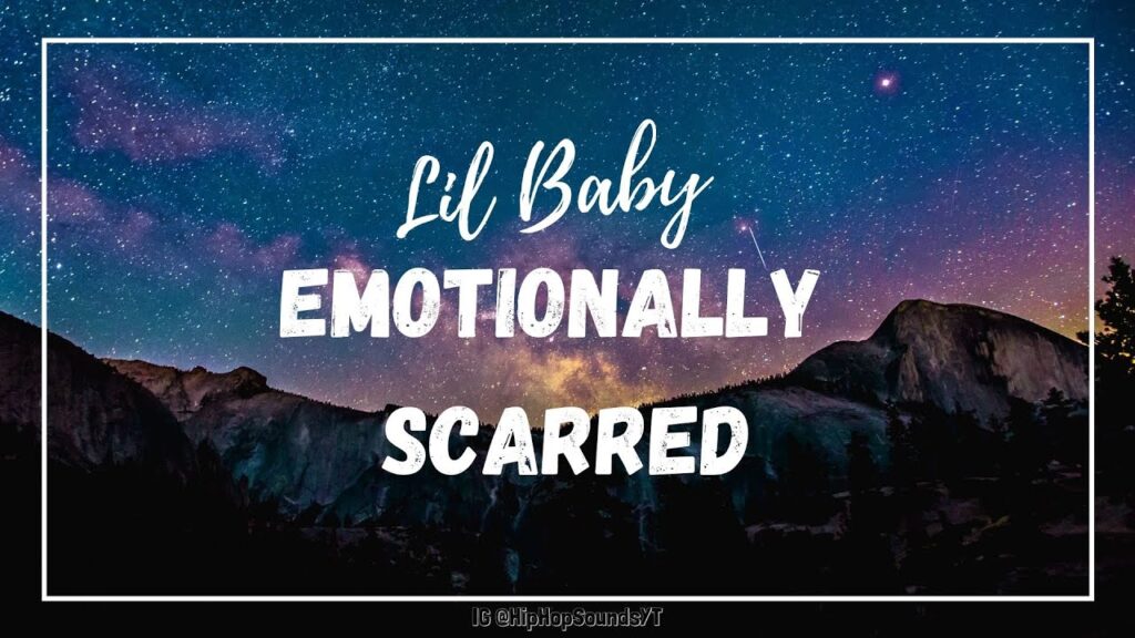 Emotionally Scarred Lyrics