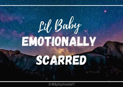 Emotionally Scarred Lyrics