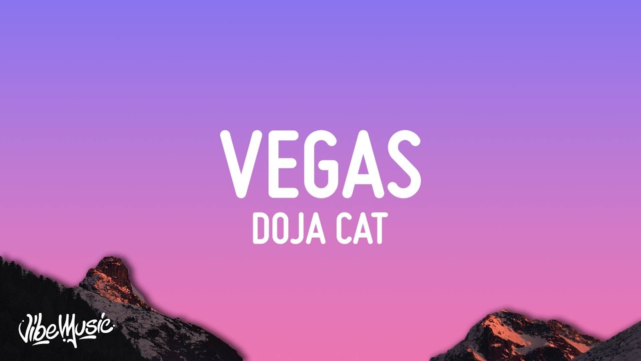 Vegas Doja Cat Lyrics