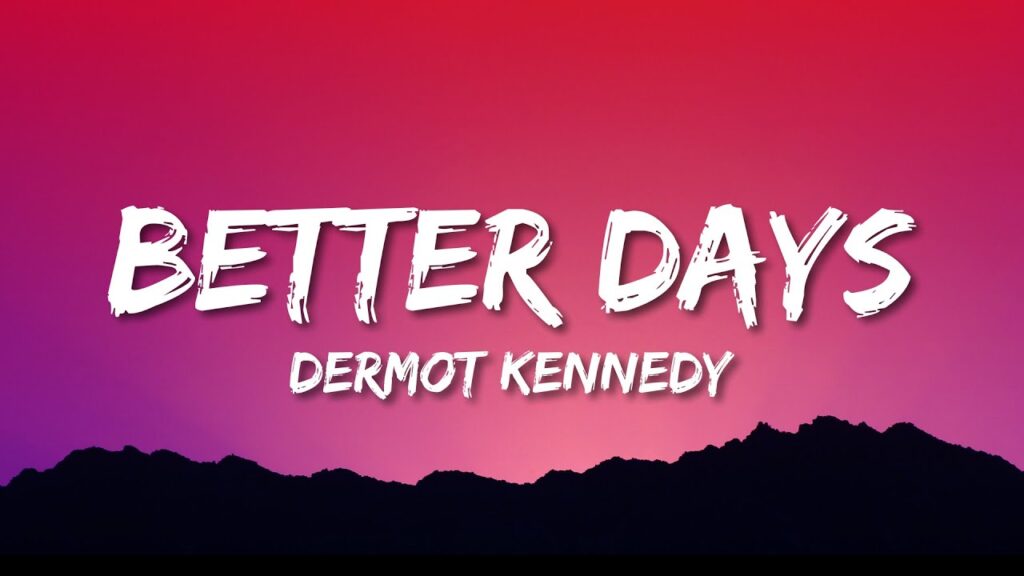 Better Days Lyrics