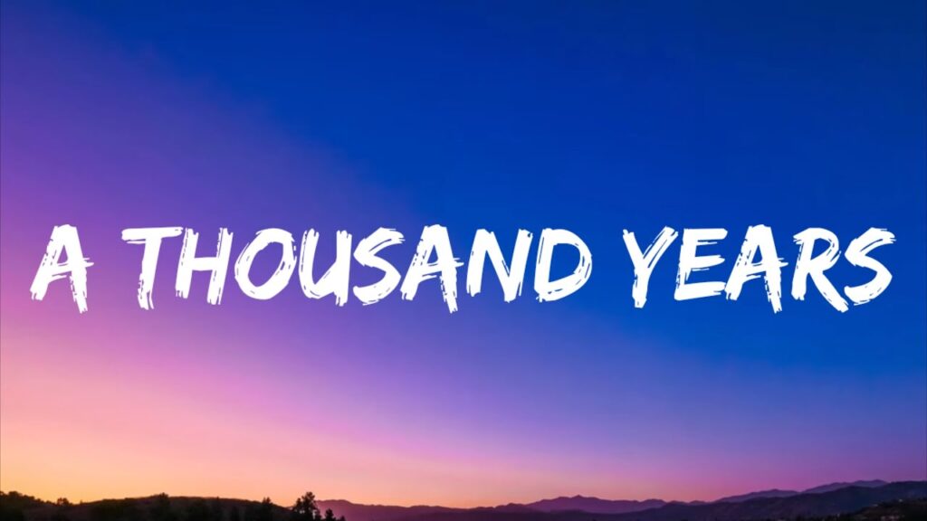 Thousand Years Lyrics