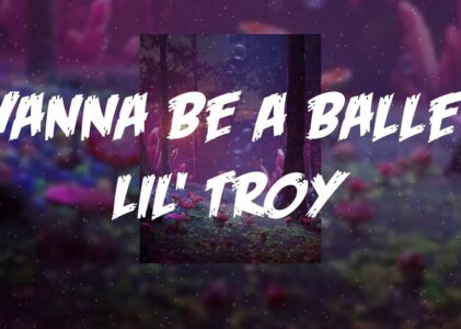 Wanna Be A Baller Lyrics