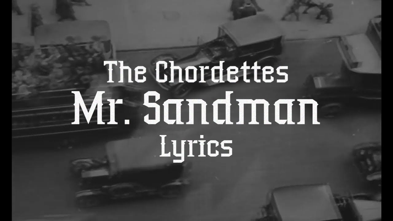 Mr Sandman Lyrics