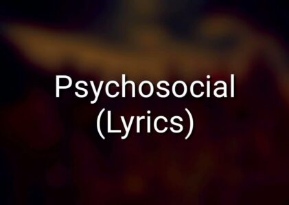 Psychosocial Lyrics