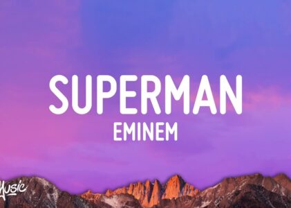 Superman Lyrics Eminem