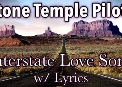 Interstate Love Song Lyrics