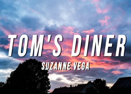 Tom’s Diner Lyrics