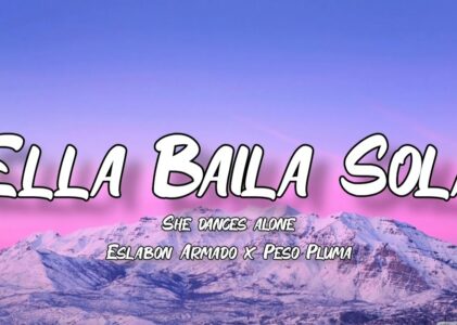 Peso Pluma Ella Baila Sola Lyrics