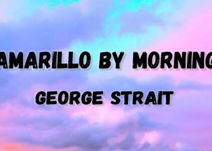 Amarillo By Morning Lyrics