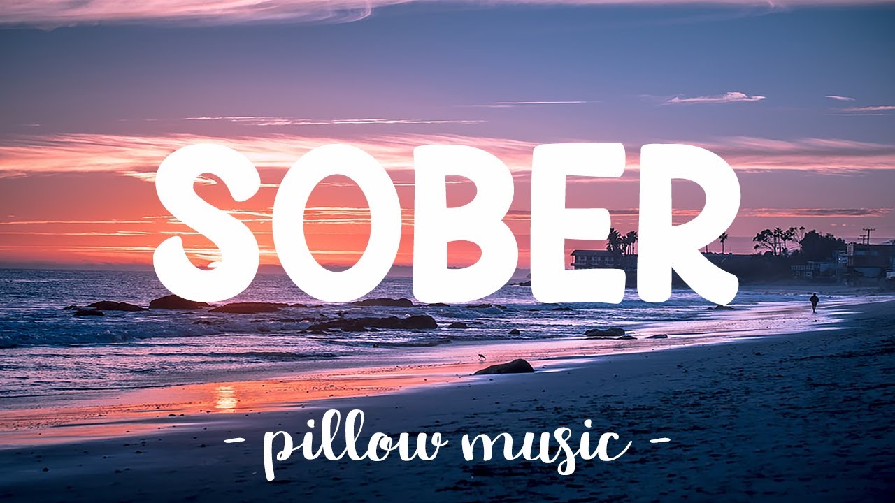 Sober Lyrics