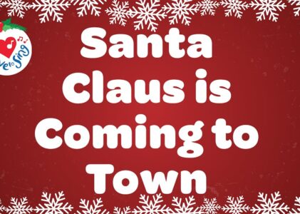 Santa Claus Is Coming To Town Lyrics