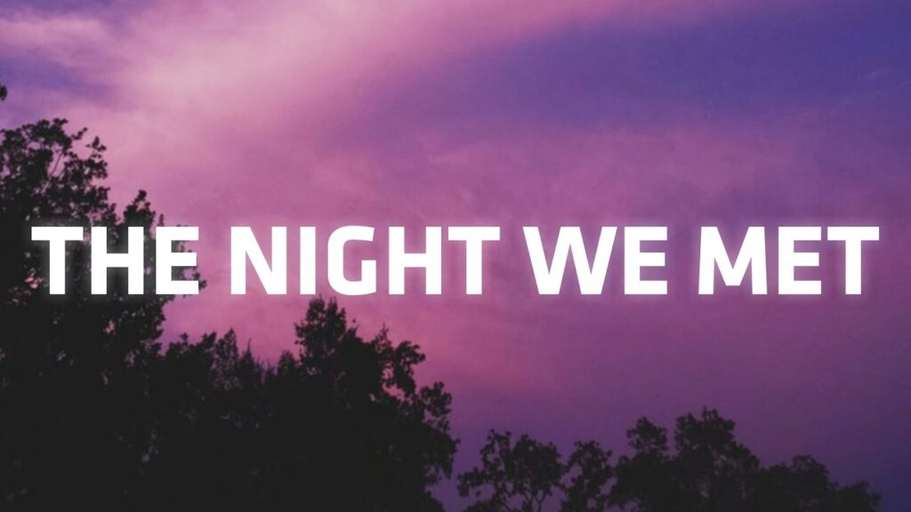 the night we met lyrics