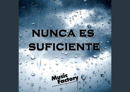 Nunca Es Suficiente Lyrics