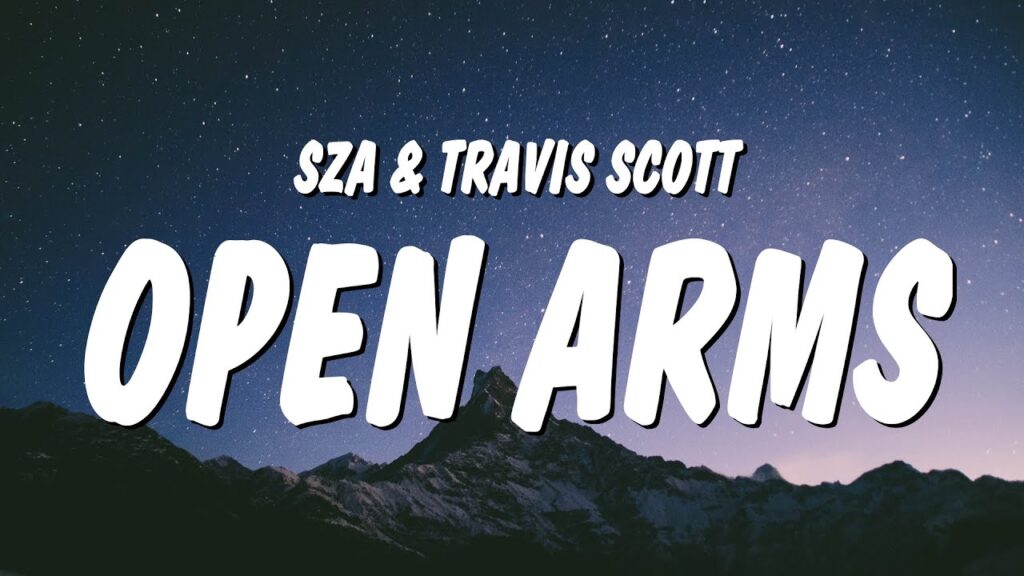 Open Arms Lyrics Sza