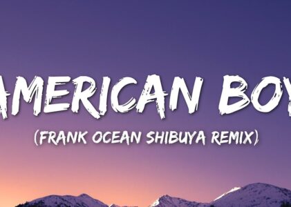 American Boy Lyrics