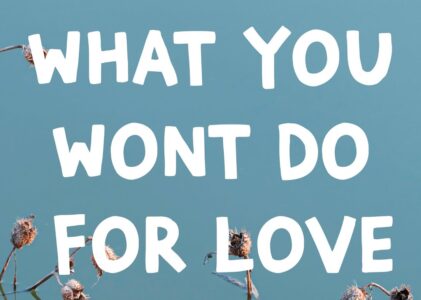 What You Wont Do For Love Lyrics