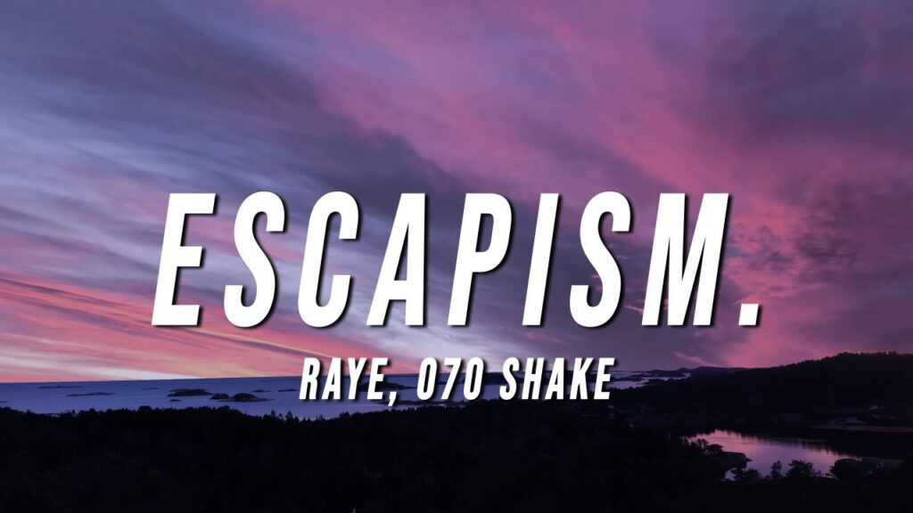 Escapism Lyrics