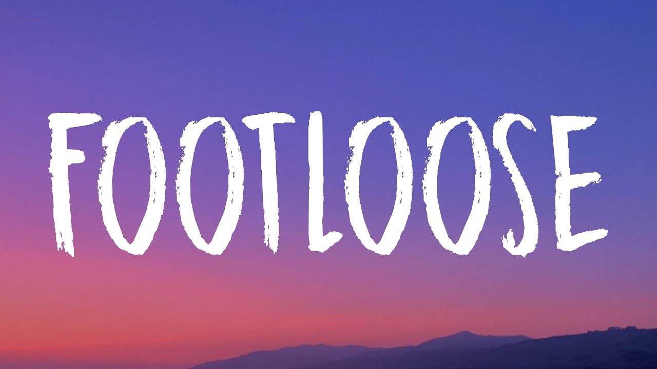 Footloose Lyrics