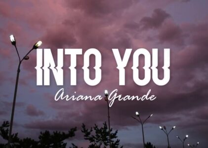 Into You Lyrics