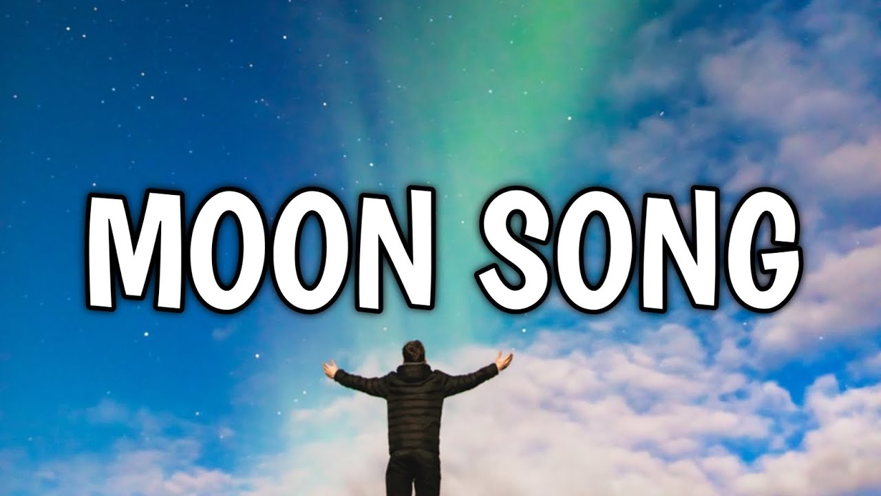 Moon Song Lyrics