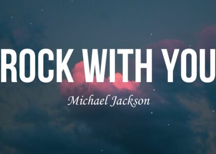 Rock With You Lyrics