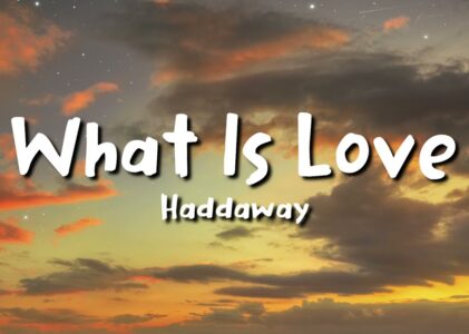 What Is Love Lyrics