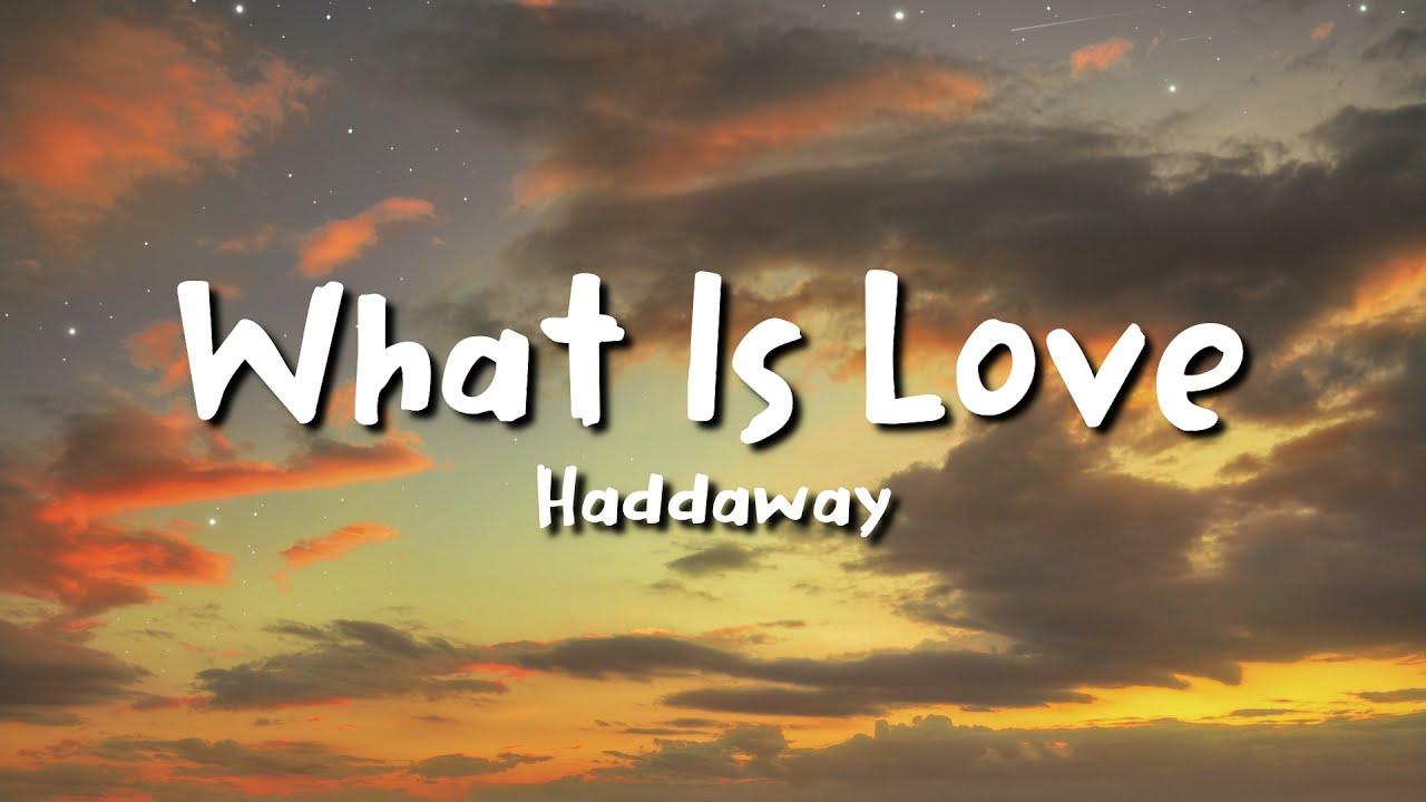 What Is Love Lyrics