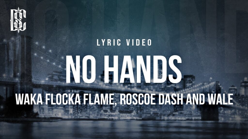 No Hands Lyrics