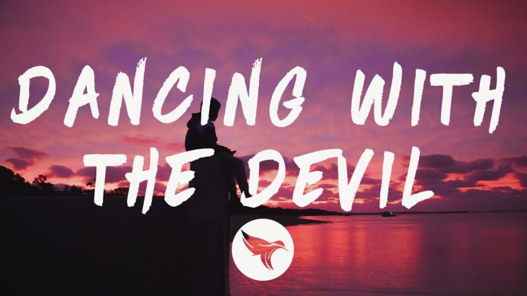 Dancing With The Devil Lyrics