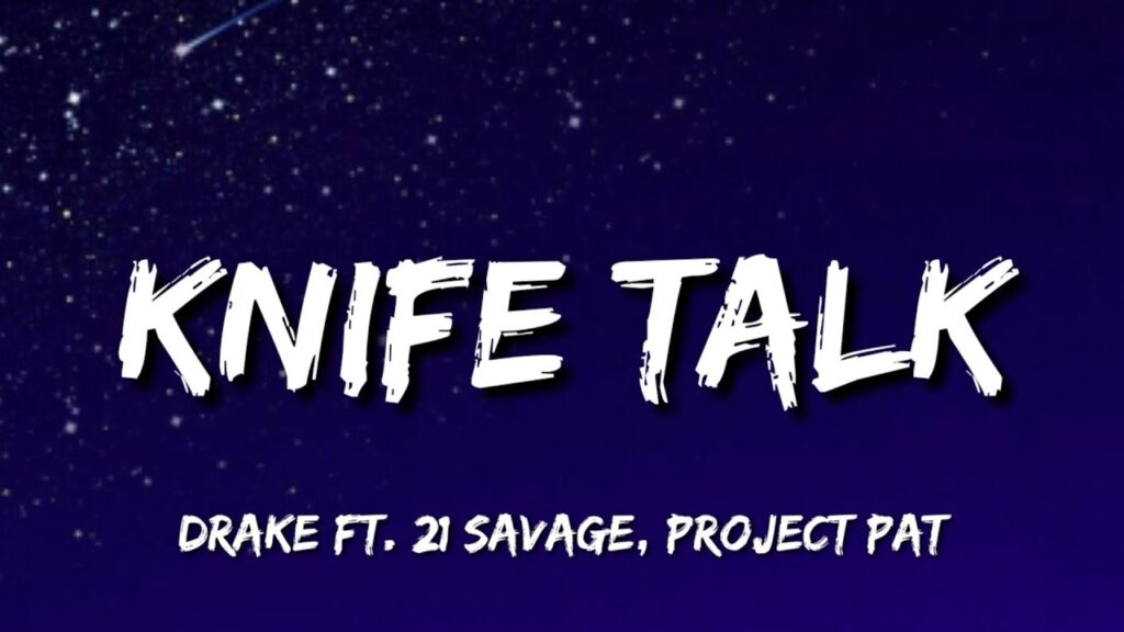 Knife Talk Lyrics